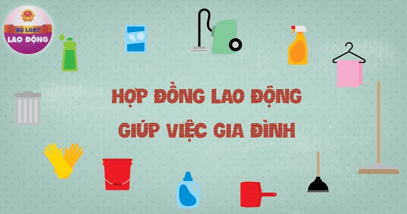 Sự điều chỉnh của pháp luật đối với lao động giúp việc gia đình