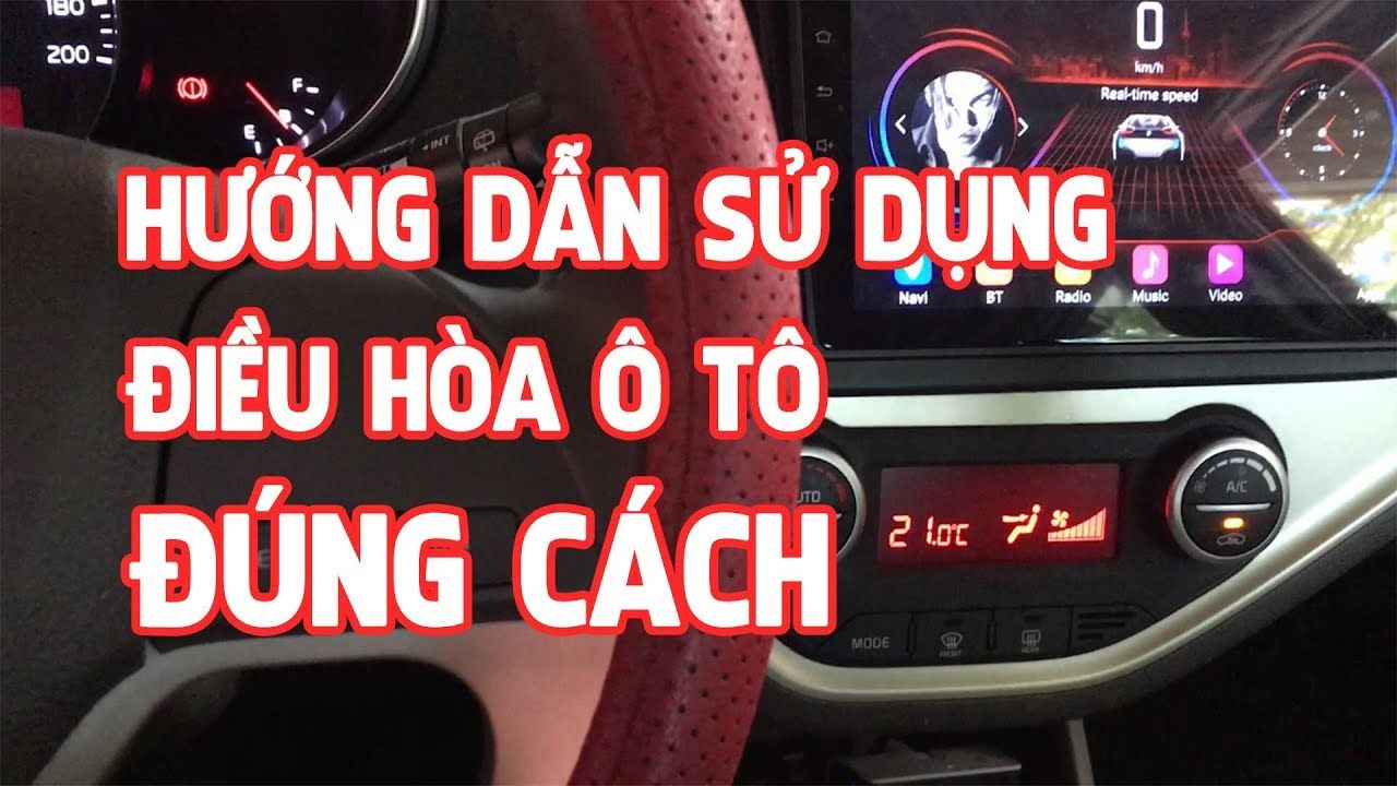 Cách sử dụng điều hòa ô tô đúng cách mùa nắng nóng